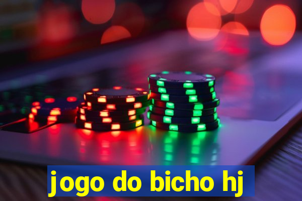 jogo do bicho hj